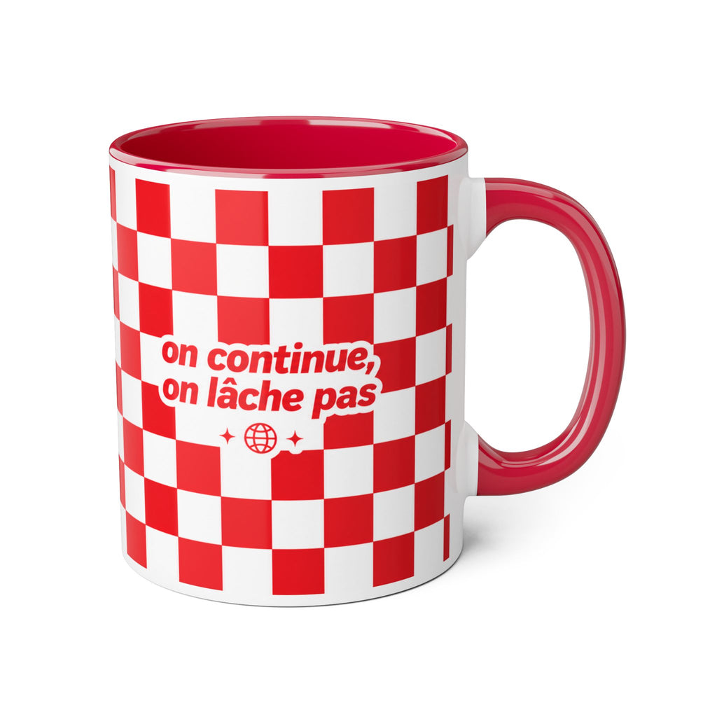 Tasse “On continue, on lâche pas” ☕ | Mug motivation damier rouge