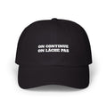 Casquette “On continue, on lâche pas” — Officielle